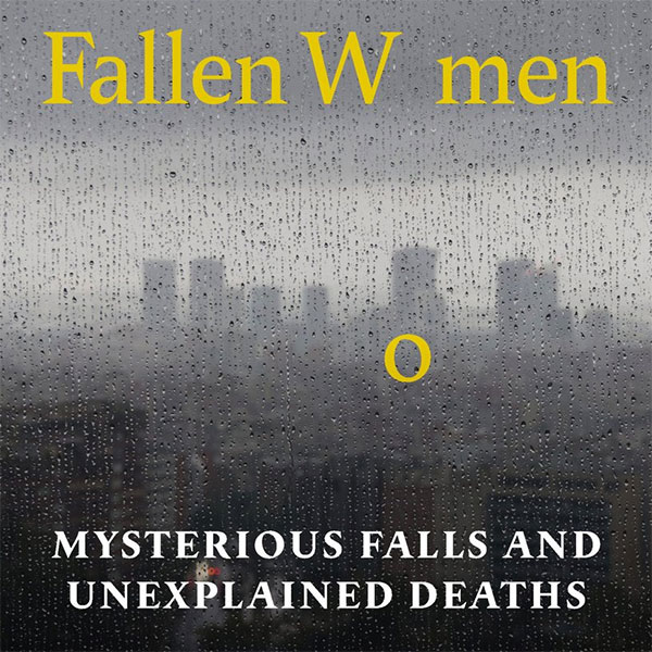 Fallen Women. An investigation for Tortoise Media reported by Louise Tickle 
