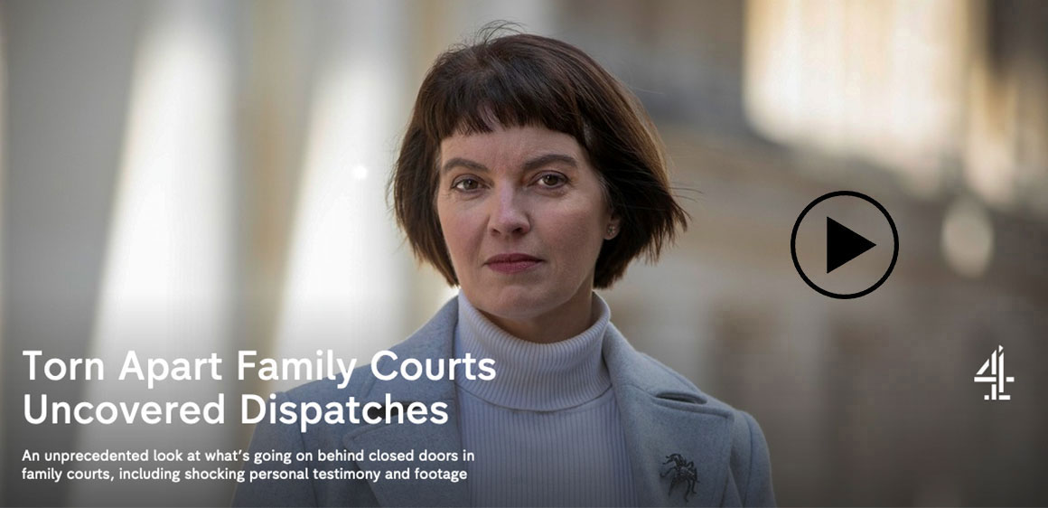 Torn Apart Family Courts.  Uncovered Dispatches C4.  An unprecedented look at what's going on behind closed doors in family courts. Presented by reporter Louise Tickle